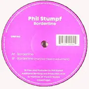 12inch Vinyl Single - Phil Stumpf - Borderline