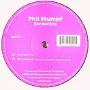 12inch Vinyl Single - Phil Stumpf - Borderline