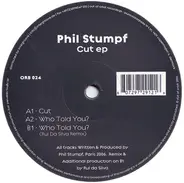 Phil Stumpf - Cut EP