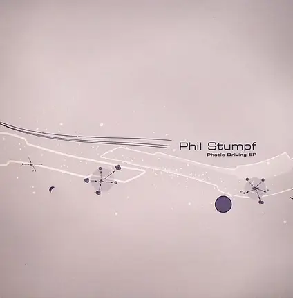 Phil Stumpf - Photic Driving EP