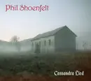 CD - Phil Shöenfelt - Cassandra Lied