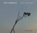 Double CD - Phil Shöenfelt - Deep Horizon - Selected Songs