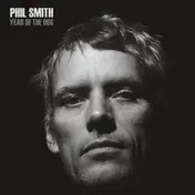 Phil Smith - Year Of The Dog