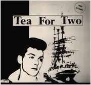 12inch Vinyl Single - Phil Sorey - Tea For Two