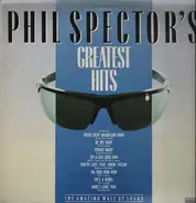 Phil Spector - Greatest Hits