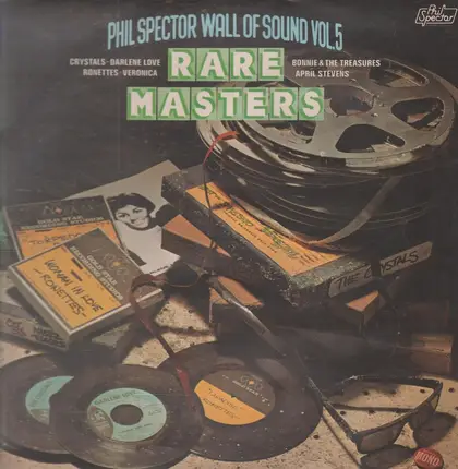 Phil Spector - Wall of Sound Volume 5, Rare Masters