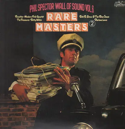 Phil Spector - Wall of Sound Volume 6, Rare Masters 2