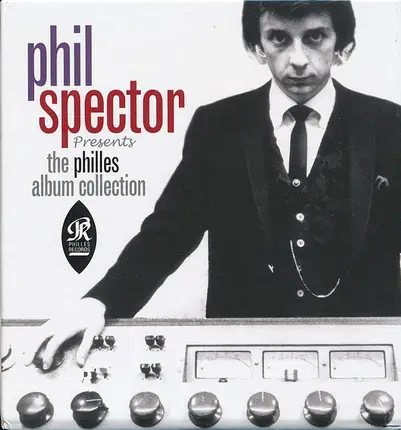 Phil Spector - The Philles Album Collection