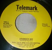Phil Tate And His Orchestra - Answer Me
