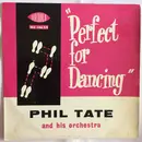 10'' - Phil Tate And His Orchestra - Perfect For Dancing (No.6)
