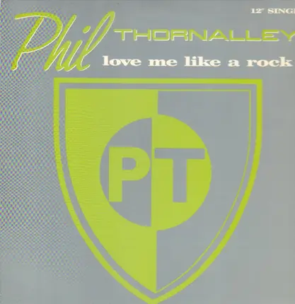 Phil Thornalley - Love Me Like A Rock