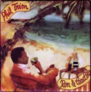 Phil Trim - Ron & CocaCola