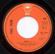 7inch Vinyl Single - Phil Trim - Solo / Give Me Your Love