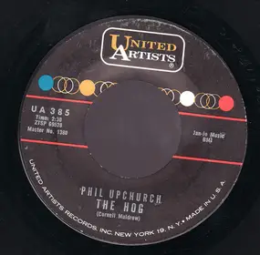 Phil Upchurch - The Hog / That's Where It Is