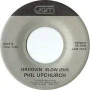 7inch Vinyl Single - Phil Upchurch - Midnight Blue / Groovin' Slow