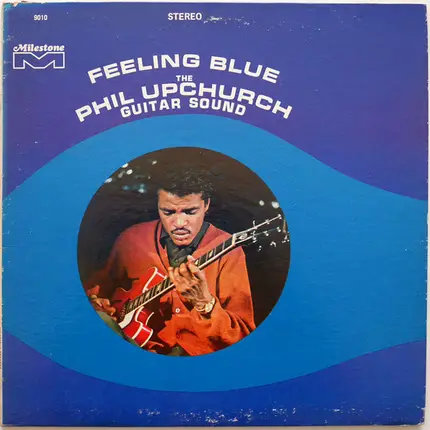 Phil Upchurch - Feeling Blue
