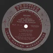 10'' - Phil Woods New Jazz Quintet Featuring Jon Eardley - Encores