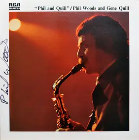 Phil Woods - Phil and Quill