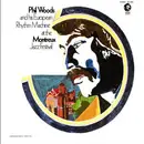 CD - Phil Woods And His European Rhythm Machine - At the Montreux Jazz Festival