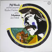 LP - Phil Woods And His European Rhythm Machine - At The Montreux Jazz Festival - +OBI /+Insert