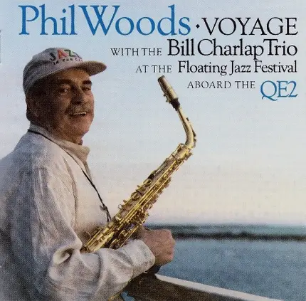 Phil Woods & Bill Charlap Trio - Voyage