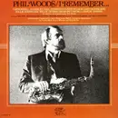LP - Phil Woods - I Remember...