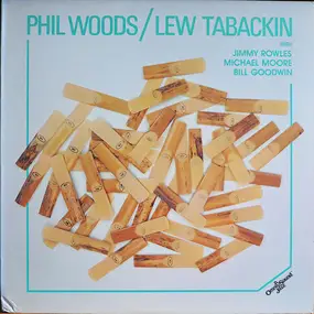 Phil Woods - Phil Woods / Lew Tabackin