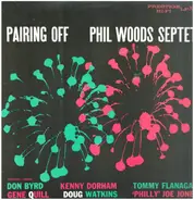 Phil Woods Septet - Pairing Off