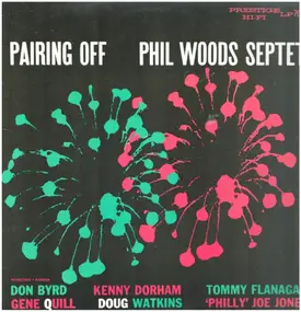 Phil Woods - Pairing Off