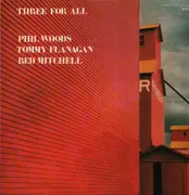 LP - Phil Woods / Tommy Flanagan / Red Mitchell - Three For All - + insert