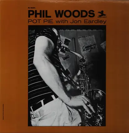 Phil Woods With Jon Eardley - Pot Pie