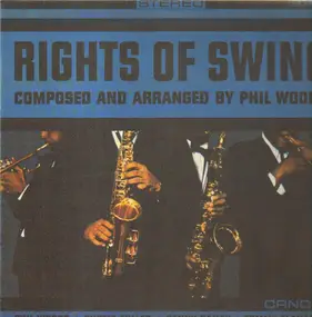 Phil Woods - Rights of Swing