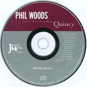 CD - Phil Woods - This Is How I Feel About Quincy