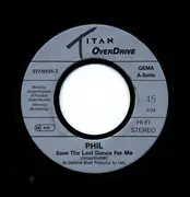 7inch Vinyl Single - Phil - Save The Last Dance For Me