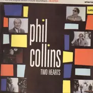 Phil Collins / Anne Dudley - Two Hearts