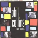 7'' - Phil Collins - Two Hearts / The Robbery