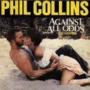 7'' - Phil Collins - Against All Odds (Take A Look At Me Now)