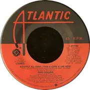 7'' - Phil Collins - Against All Odds (Take A Look At Me Now)