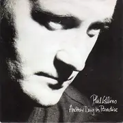 7'' - Phil Collins - Another Day In Paradise