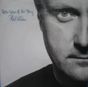 Phil Collins - Both Sides Of The Story