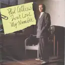 7'' - Phil Collins - Don't Lose My Number / We Said Hello Goodbye