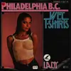 7inch Vinyl Single - Philadelphia B.C. - Wet T-Shirts