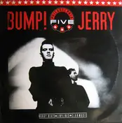 Philadelphia Five - Bump! Jerry