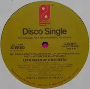 Philadelphia International All Stars - Let's Clean Up The Ghetto / I Ain't Jivin' - I'm Jammin'