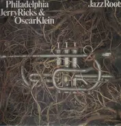 Philadelphia Jerry Ricks & Oscar Klein - Jazz Roots