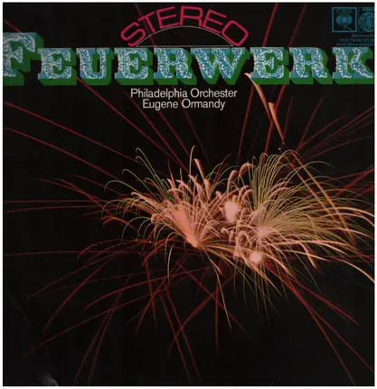 Philadelphia Orch., Eugene Ormandy - Feuerwerk