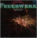 LP - Philadelphia Orch., Eugene Ormandy - Feuerwerk