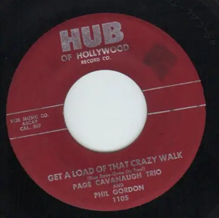 Phil Gordon - Good Morning Judge / Get A Load Of That Crazy Walk