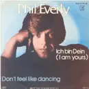 7'' - Phil Everly - Ich Bin Dein (I Am Yours)