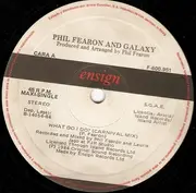 12'' - Phil Fearon & Galaxy - What Do I Do? (Special Remix)